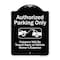 Signmission Designer Series-Authorized Parking Violators Will Be Towed Away Owner, 24" x 18", BW-1824-9997 A-DES-BW-1824-9997 - alternate 1